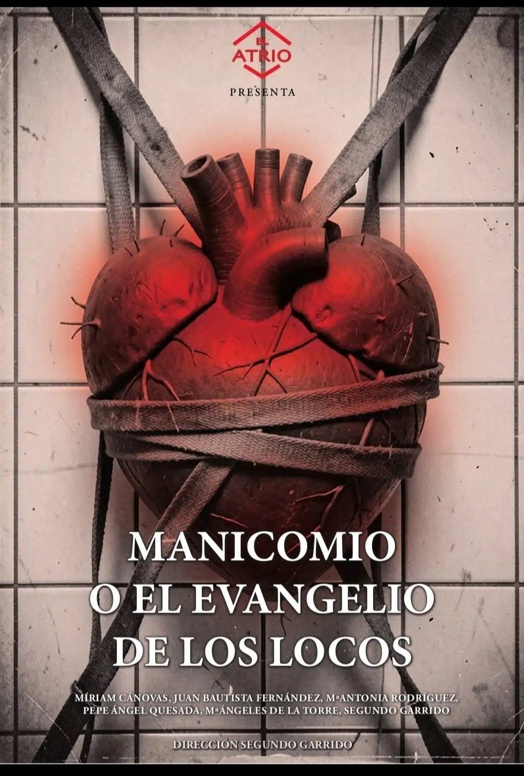 Manicomio o el Evangelio de los locos - Muestra de Teatro de Otoño de Úbeda