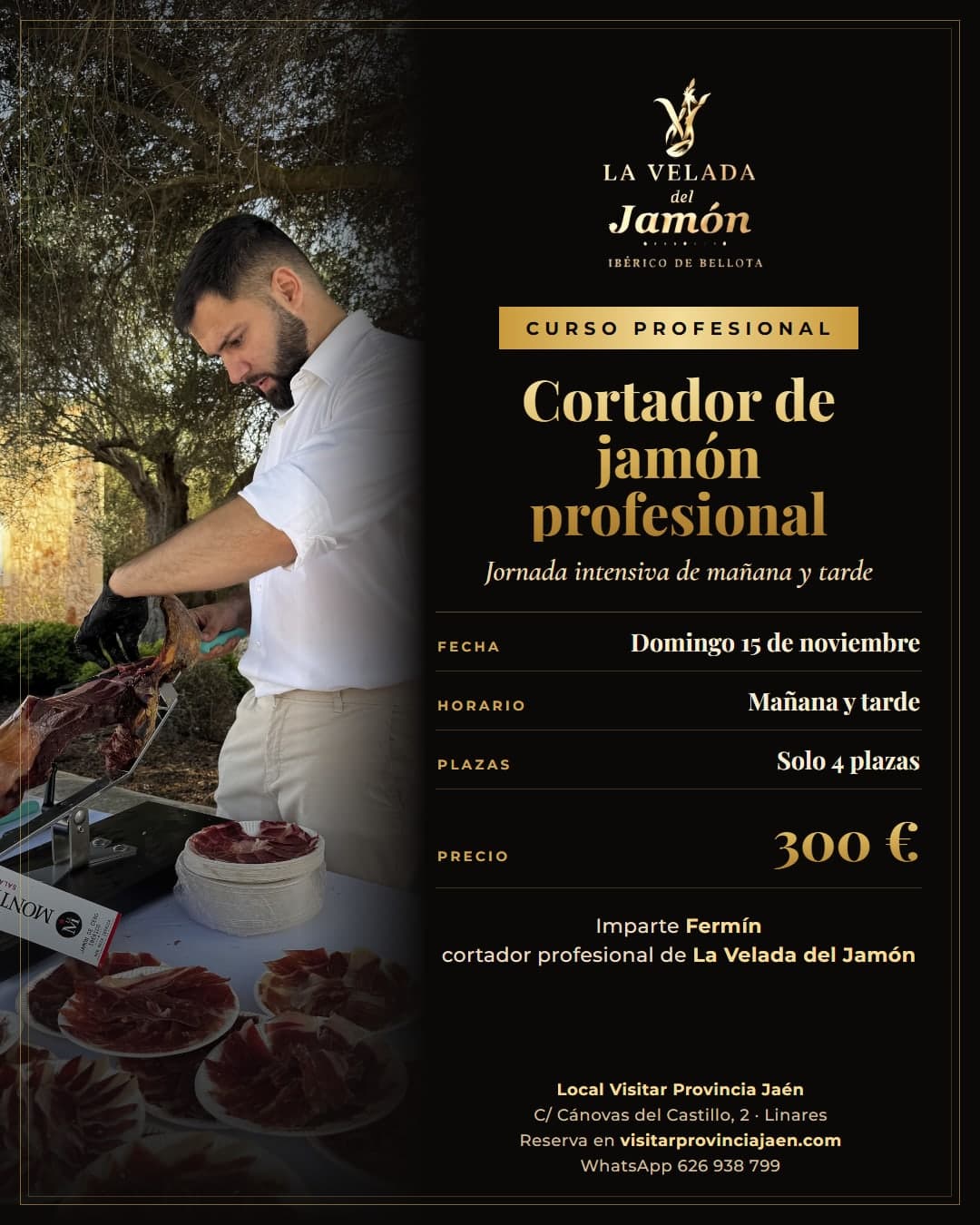 Curso de Cortador de Jamón Profesional con La Velada del Jamón