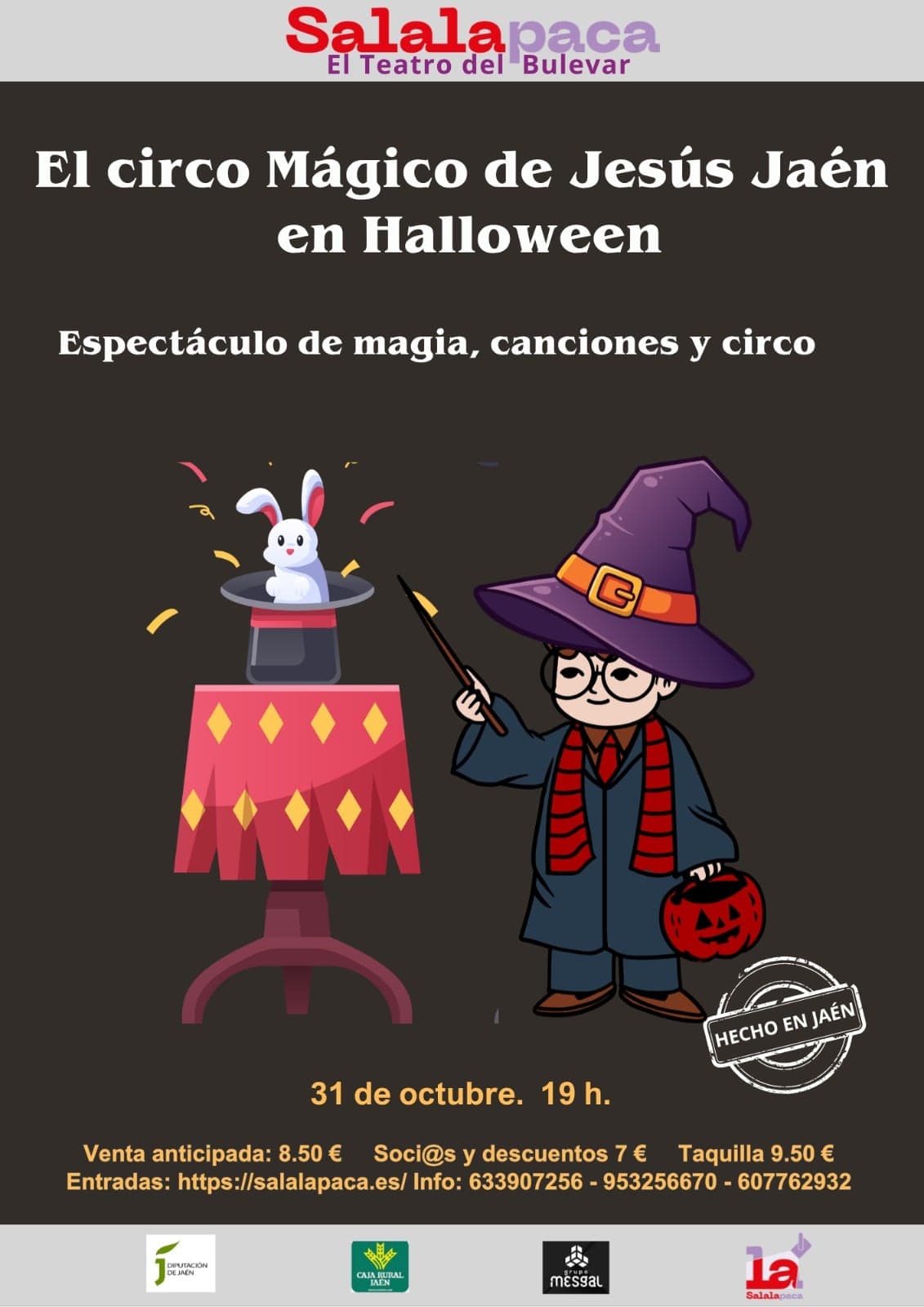 El Circo Mágico de Jesús Jaén en Halloween (SALALApaca)