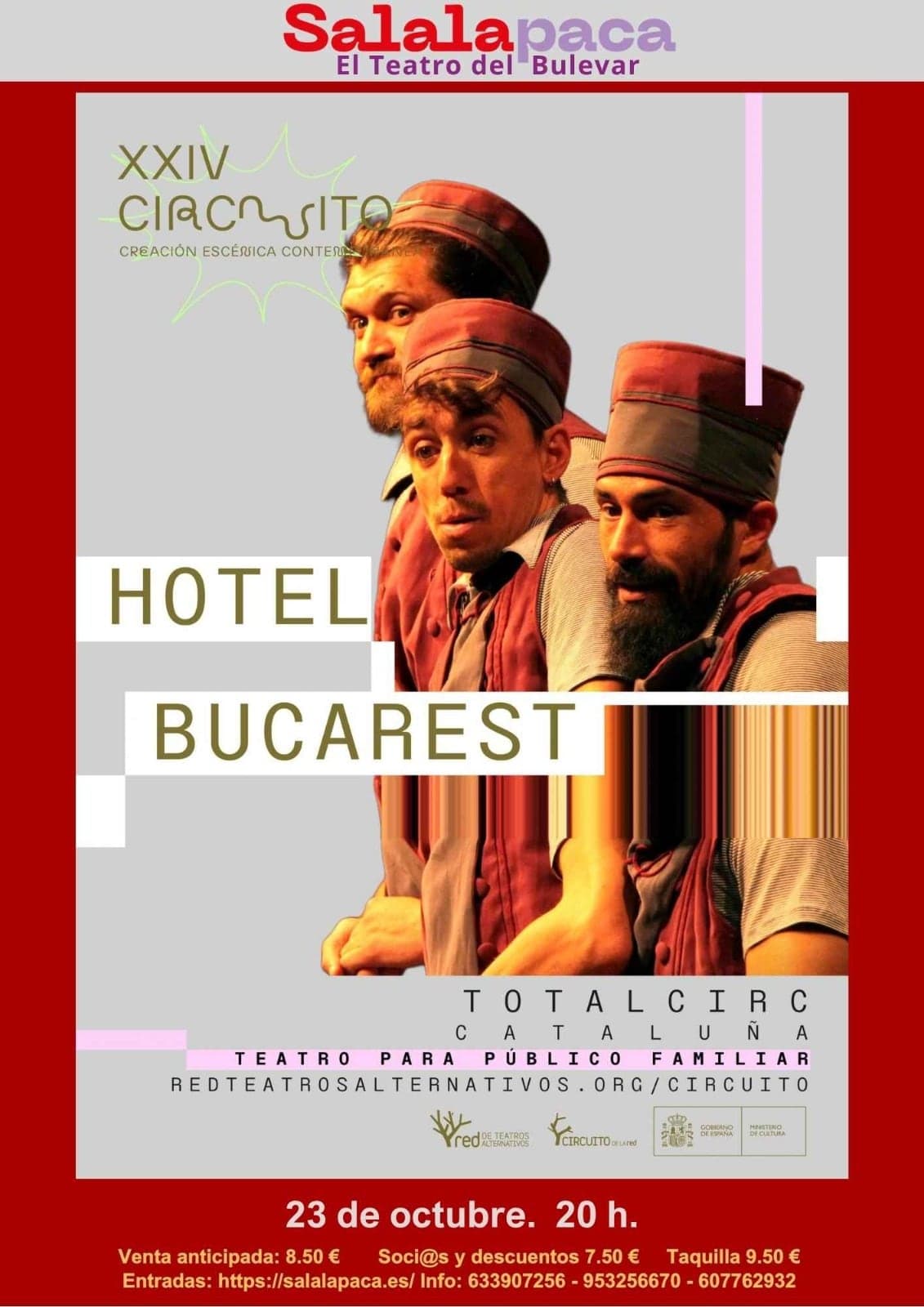 Hotel Bucarest – Total Circ (SALALApaca)