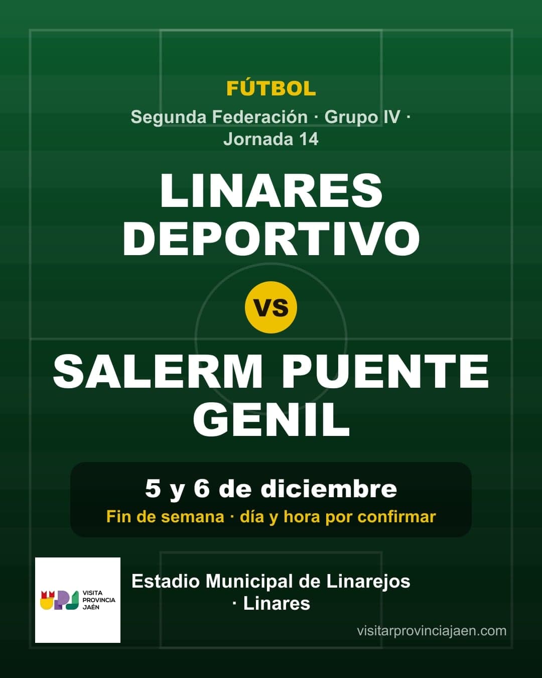 Linares Deportivo – Salerm Puente Genil (Segunda Federación)