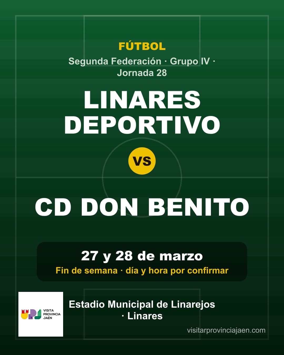 Linares Deportivo – CD Don Benito (Segunda Federación)