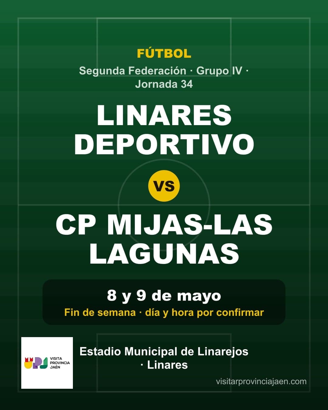 Linares Deportivo – CP Mijas-Las Lagunas (Segunda Federación)