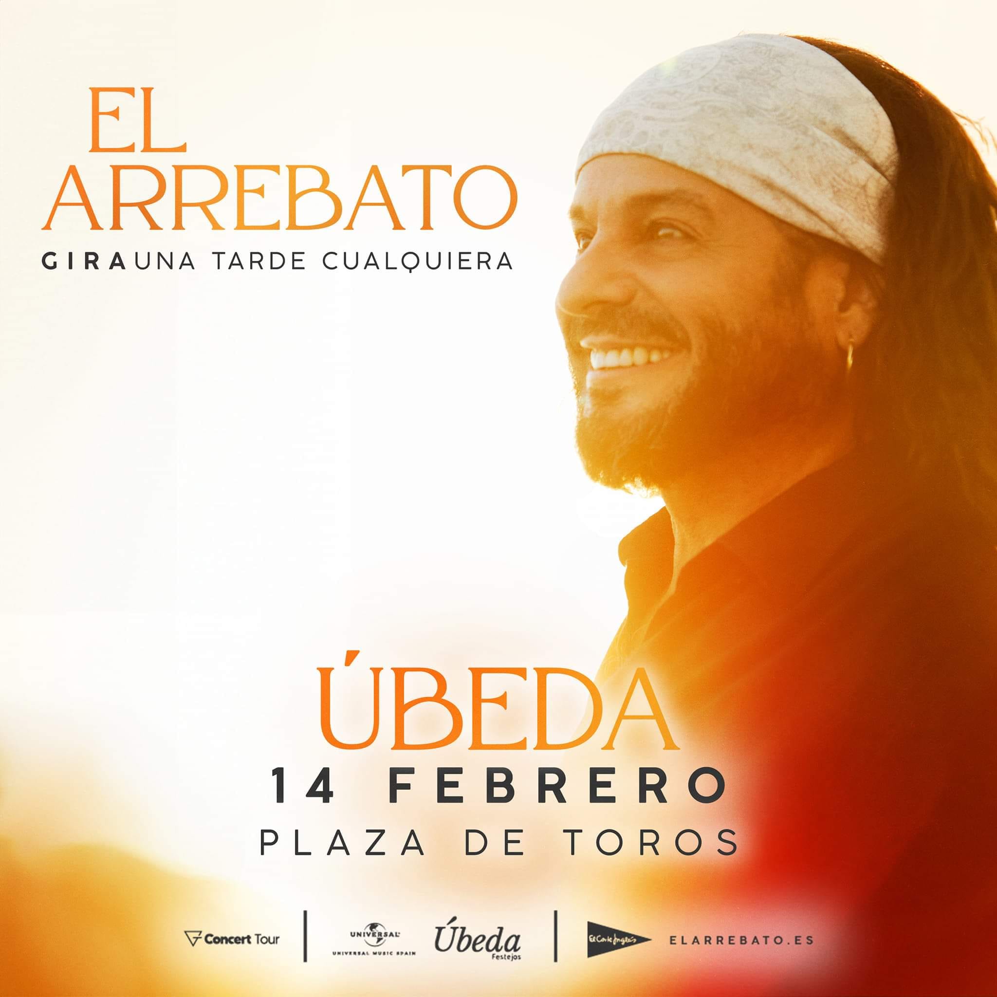 El Arrebato en Ubeda. Gira Una tarde cualquiera