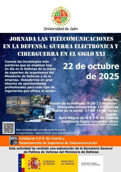 Jornada las Telecomunicaciones en la defensa: Guerra electrónica y Ciberguerra en el siglo XXI Jornada las Telecomunicaciones en la defensa