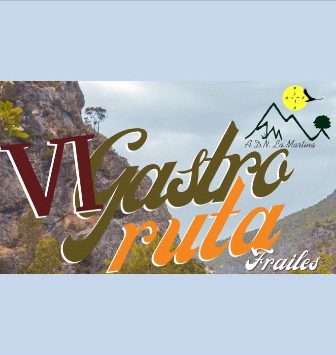 VI Gastro Ruta Villa de Frailes VI Gastro Ruta Villa de Frailes