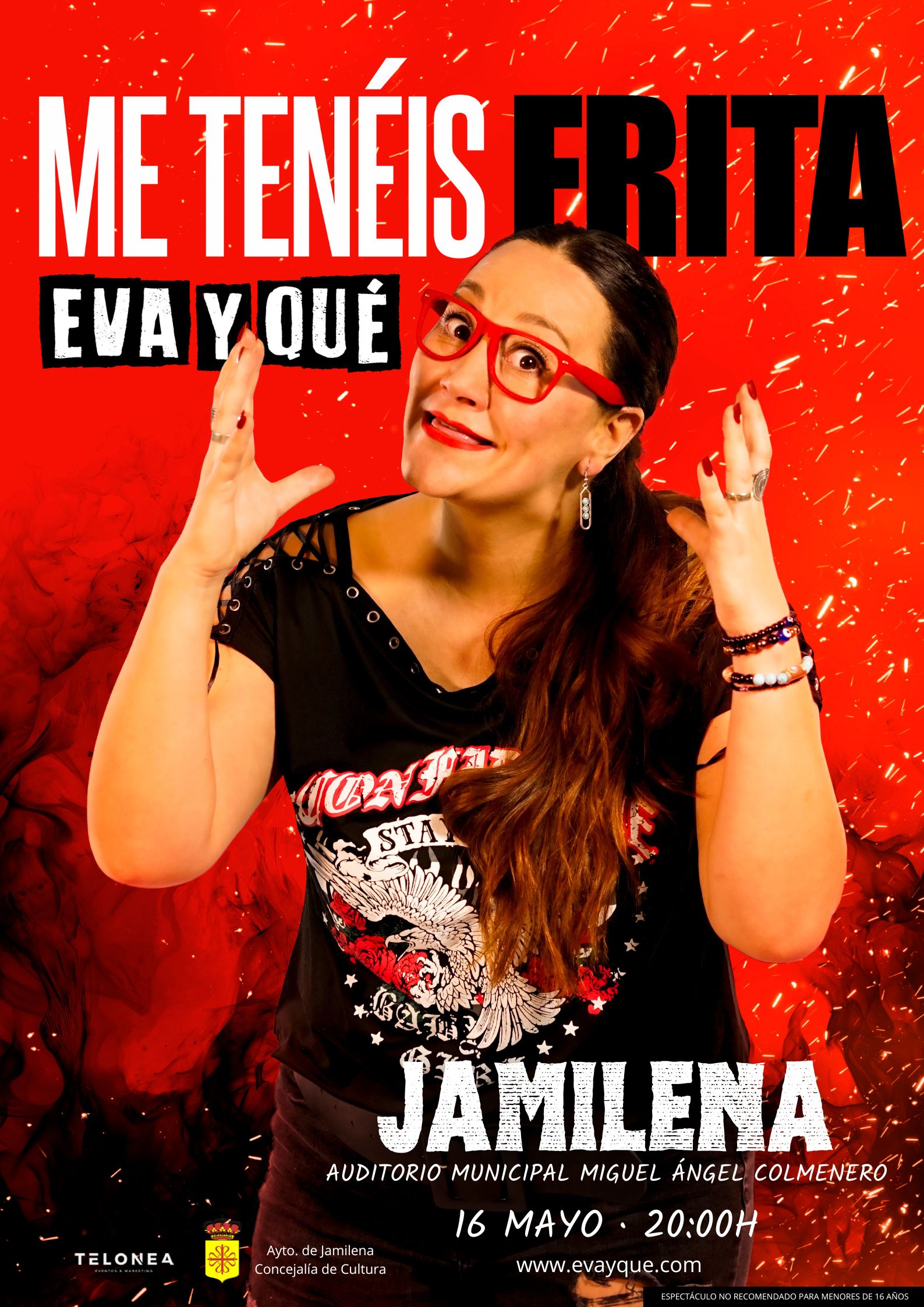 EVA Y QUE Me teneis frita JAMILENA