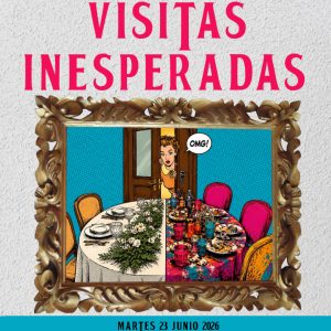VISITAS INESPERADAS